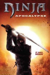 Ninja Apocalypse (2014)