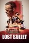 Lost Bullet (Balle perdue) (2020)