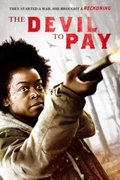 The Devil to Pay (Reckoning) (2019)