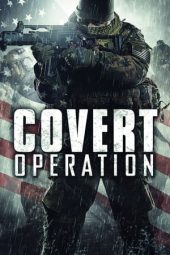 Covert Operation (The Borderland) (2014)