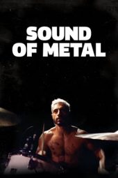 Sound of Metal (2019)