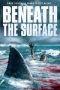 Beneath the Surface (2022)