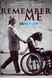 Remember Me (2022) Sub