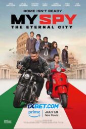 My Spy The Eternal City (2024) Dub