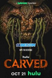 Carved (2024) Dub